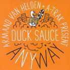 Duck Sauce (Armand Van Helden & Atrak) - Anyway