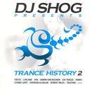 DJ Shog - Trance History Vol. 2 (2 CDs)