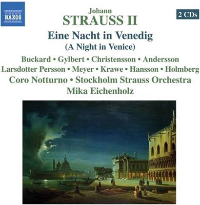 Eichenholz Mika / Hansson / Krawe / & Johann Strauss II (1825-1899) (Sohn) - Nacht In Venedig (2 CDs)
