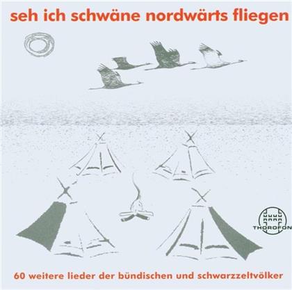 --- & --- - Seh Ich Schwaene Nordwärts (2 CD)