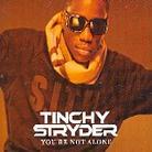 Tinchy Stryder - You're Not Alone