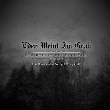 Eden Weint Im Grab - Der Herbst Des Einsamen