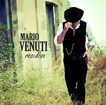 Mario Venuti - Recidivo