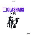 Glashaus (Moses Pelham) - Neu (Deluxe Edition, 2 CDs)