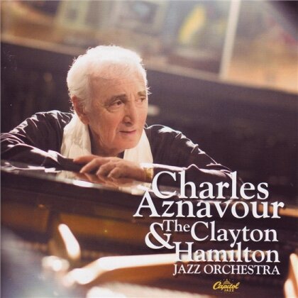 Charles Aznavour - And The Clayton Hamilton Jazz Orchestra