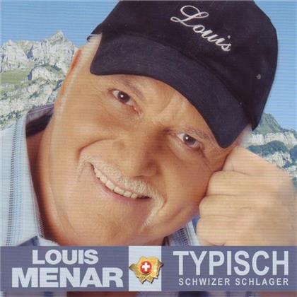 Louis Menar - Typisch Schwizer Schlager