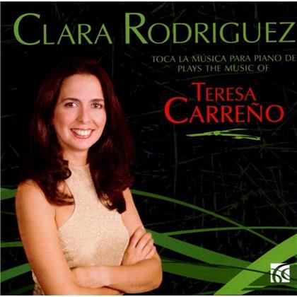 Clara Rodriguez & Teresa Carreño (1853-1917) - Werke Fuer Klavier