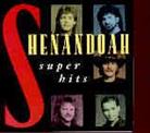 Shenandoah - Super Hits