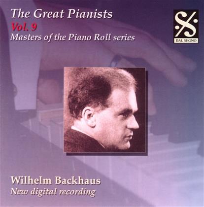 Wilhelm Backhaus & Wagner / Beethoven / Liszt / Chopin - Great Pianists Vol. 9