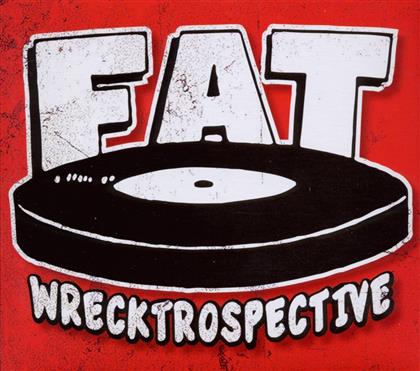 Wrecktrospective - Fat Records (3 CDs)