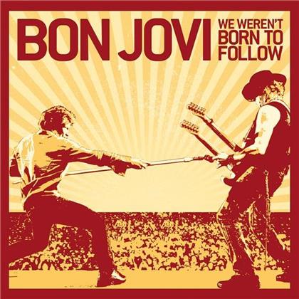 Bon Jovi - We Weren't Born To Follow - 2 Track