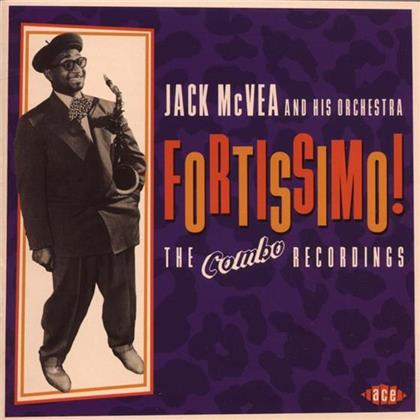 Jack McVea - Fortissimo! Combo Recordings