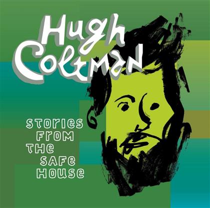 Hugh Coltman - Stories From The Safe House