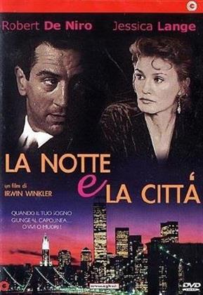 La notte e la citta' (1992)