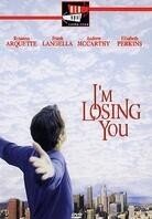 I'm losing you (1998)