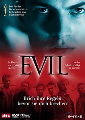Evil - Brich ihre Regeln, bevor sie dich brechen! (2003)