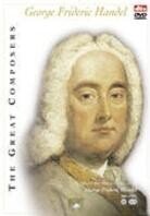 Georg Friedrich Händel - The Great Composer