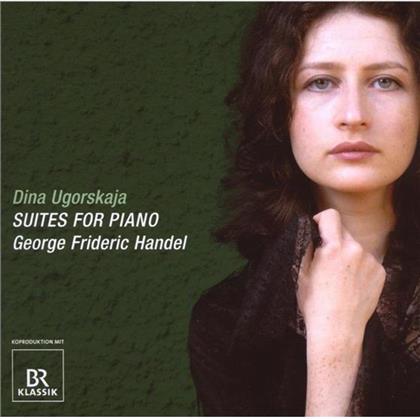Dina Ugorskaja & Georg Friedrich Händel (1685-1759) - Suites For Piano Nos.2-6
