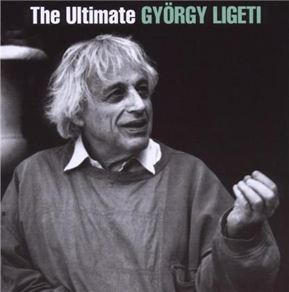 --- & György Ligeti (1923-2006) - Ultimate Ligeti (2 CDs)