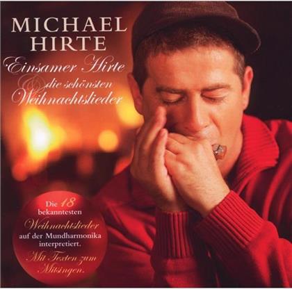 Michael Hirte (Supertalent) - Einsamer Hirte (German Edition)