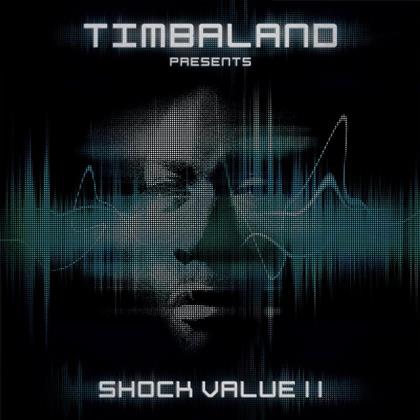 Timbaland - Shock Value 2 - 17Tracks / European Edition