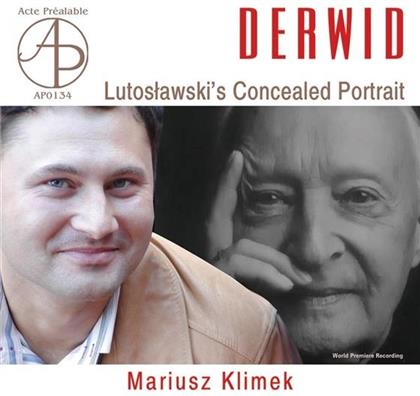 Klimek / Herdzin / Podkowa / Murawsk & Witold Lutoslawski (1913-1994) - Derwid - Hidden Face Of Lutoslawski