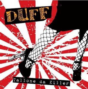 Duff - Tallone Da Killer