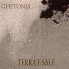 Ghetonia - Terra E Sale