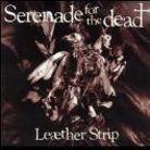 Leather Strip - Serenade For The Dead