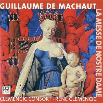 Clemencic Rene / Clemencic Consort & Guillaume de Machaut (1300?-1377) - Messe De Nostre Dame