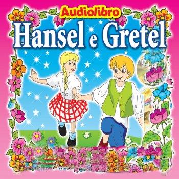 Hansel E Gretel