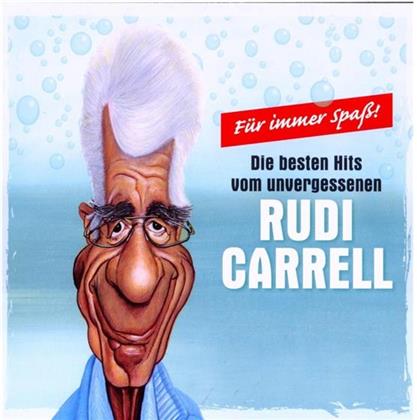 Rudi Carrell - Für Immer Spass - Die Grössten Hits