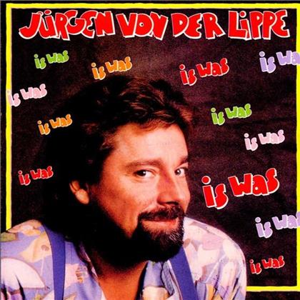 Jürgen Von Der Lippe - Is Was