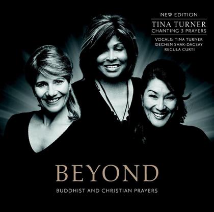 Turner Tina/Dechen Shak-Dagsay/R. Curti - Beyond (New Version)