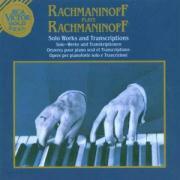 Sergej Rachmaninoff (1873-1943) & Sergej Rachmaninoff (1873-1943) - Solo Werke + Transcriptionen