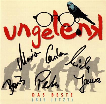 Ungelenk - Das Beste (Bis Jetzt)