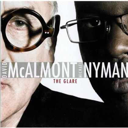 McAlmont David / Michael Nyman Band & Michael Nyman (*1944 -) - Glare