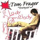 Tom Frager - Lady Melody