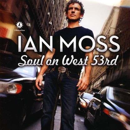 Ian Moss - Soul On West 53Rd