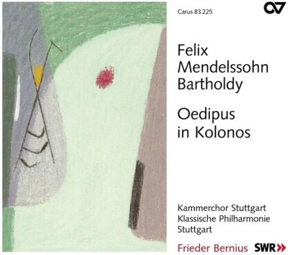 Bernius Frieder / Winkler / Kuntzsch & Felix Mendelssohn-Bartholdy (1809-1847) - Oedipus In Kolonos (Schauspielmusik)