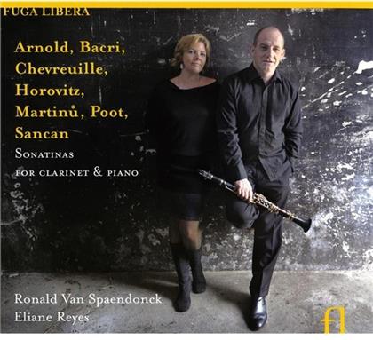 Ronald Van Spaendonck & Bacri/Chevreuille/Hoovitz/Martinu/Poot - Sonatinas F&uuml;r Klarinette Und Klavier