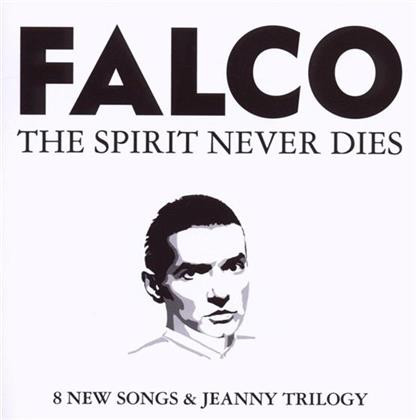Falco - Spirit Never Dies