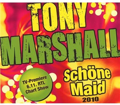 Tony Marshall - Schöne Maid 2010