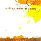 Collapse Under The Empire - Find A Place To Be Safe