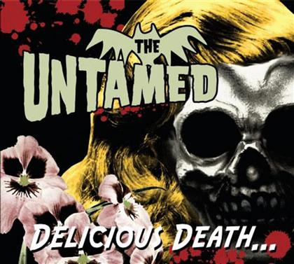 The Untamed - Delicious Death