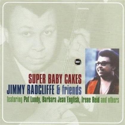 Jimmy Radcliffe - Super Baby Cakes