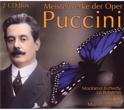 Giacomo Puccini (1858-1924) & Giacomo Puccini (1858-1924) - Meisterwerke Der Oper (2 CDs)