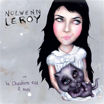 Nolwenn Leroy - Le Cheshire Cat Et Moi (Digipack)