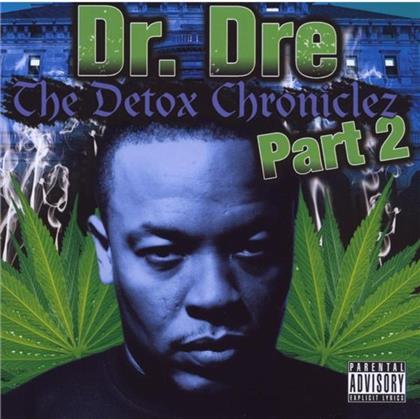 Dr. Dre - Detox Chroniclez 2