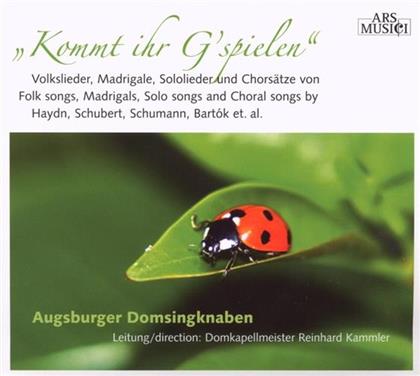 Augsburger Domsingknaben, Reinhard Kamml & Augsburger Domsingknaben - Kommt Ihr G'spelen Volkslieder Madrigale